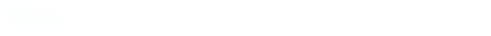 Prétexte